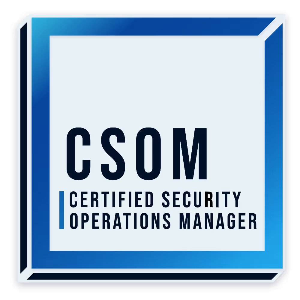 Image for the Certified Security Operations Manager (CSOM) course