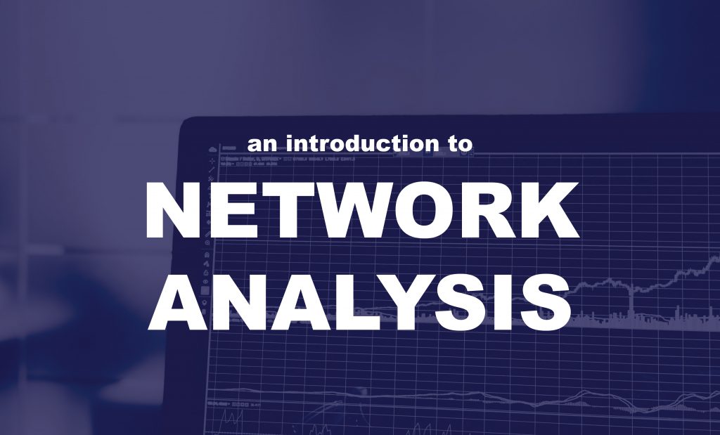 An Introduction to Network Analysis